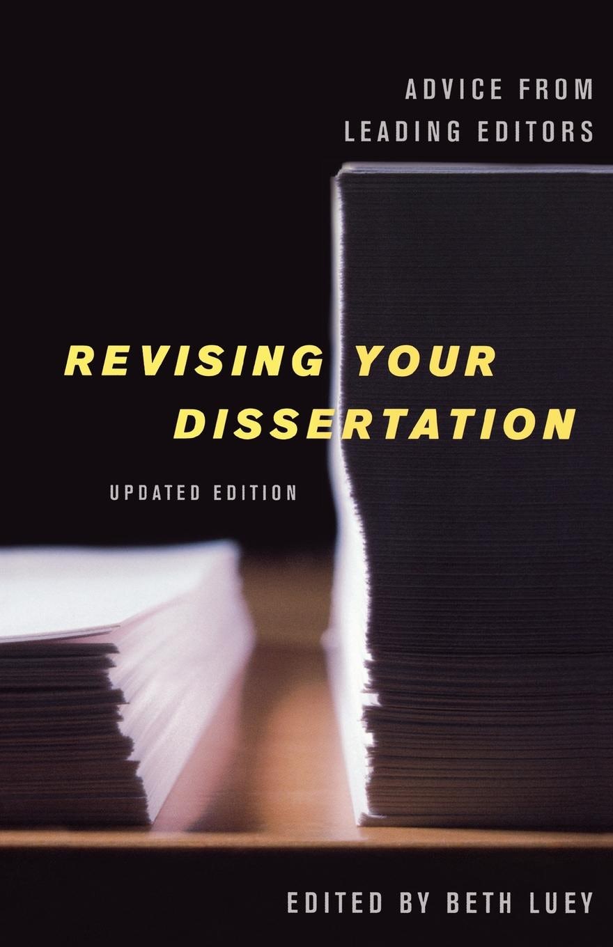 Book cover image for Revising Your Dissertation, Updated Edition ISBN: 9780520934443